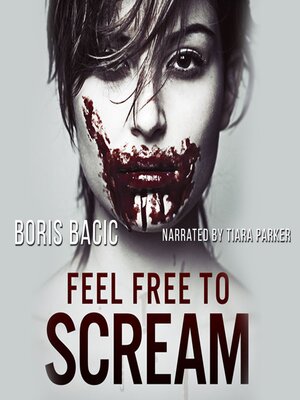 cover image of Feel Free to Scream